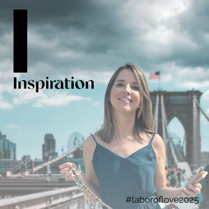 Labor of Love: Inspiration with Kimberly, Founder of Call Her